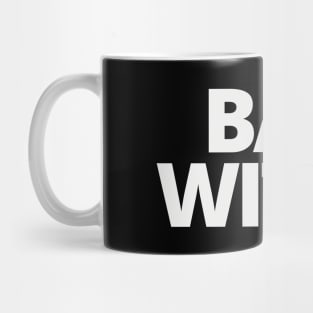 BAD WITCH DESIGN Mug